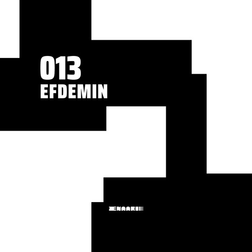 Zenaari Mix 013 - Efdemin