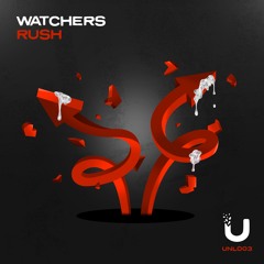 WATCHERS - Rush