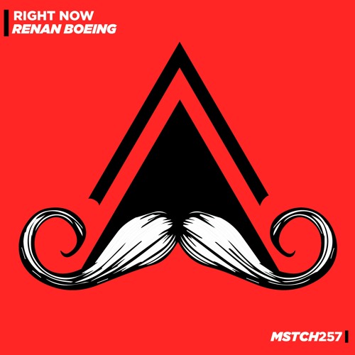 Renan Boeing - Right Now (Original Mix) [MUSTACHE CREW RECORDS]