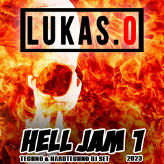 Dj Lukas.O - Hell Jam 1
