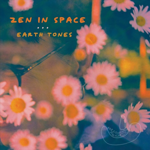 Zen In Space_Karmic Vibes_PHRM006_Earth Tones LP_
