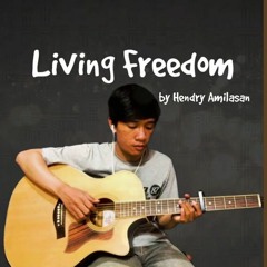 Hendry Amilasan - Living Freedom