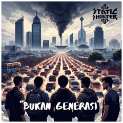 Bukan Generasi