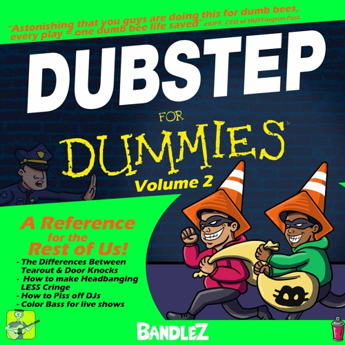 Dubstep For Dummies Vol. 2
