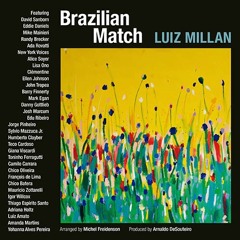 Luiz Millan : Brazilian Match