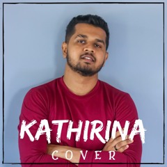 KATHIRINA Cover by Sahan Liyanage