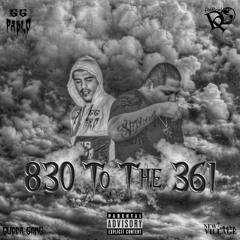 DaReal Dro -361 To The 830 (Feat. GUDDAGANGPABLO)