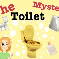 A Better Me (Student Version) (The Toilet Mystery)