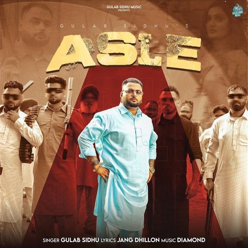 Asle Gulab Sidhu