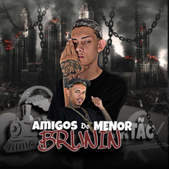 AMIGOS DO BRUNIN VOL 01 DJ OREIACBA