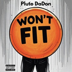 Won’t Fit