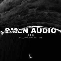 Northern Line Records Guest Mix 005 - OMEN AUDIO Showcase