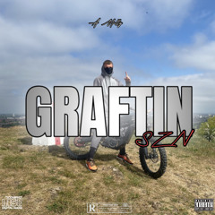 A Melly - Graftin SZN