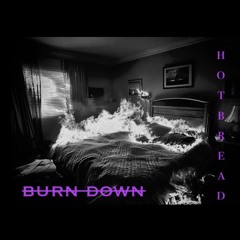 burn down
