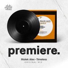 PREMIERE: Malek Ales - Timeless (Original Mix) [Trapez]