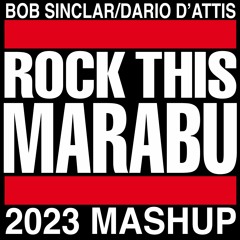 Bob Sinclar & Dario D'Attis - Rock This Marabu [Free Download]