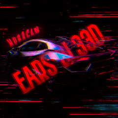 Huracan EARS BL33D. (SPED UP)