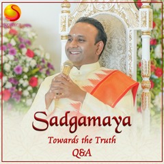 288 Sadgamaya - Q & A - How can a leader recognize his/her successor?