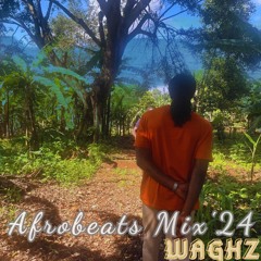 Afrobeats Mix '24