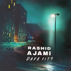 Rashid Ajami - Dark City (Atjazz Astro Dub) (Snippet)