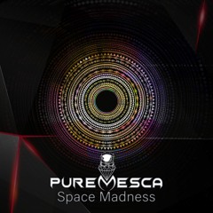 PureMesca - OutOfRange *Space Madness Collection*