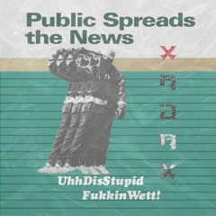 XadaX | UhhDisStupidFukkinWett!