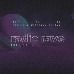 radio rave: test no. 1 ///