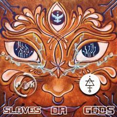 Patrick Haize x Tribal Alchemy - Slaves or Gods [Exclusive]