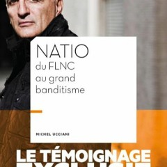 Lire Natio du FLNC au grand banditisme PDF - KINDLE - EPUB - MOBI mjr2e