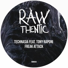 Technasia Feat. Tony Raponi - Freak Attack (Original Mix)