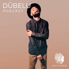 Sounds of Sirin Podcast #017 - Dübelu