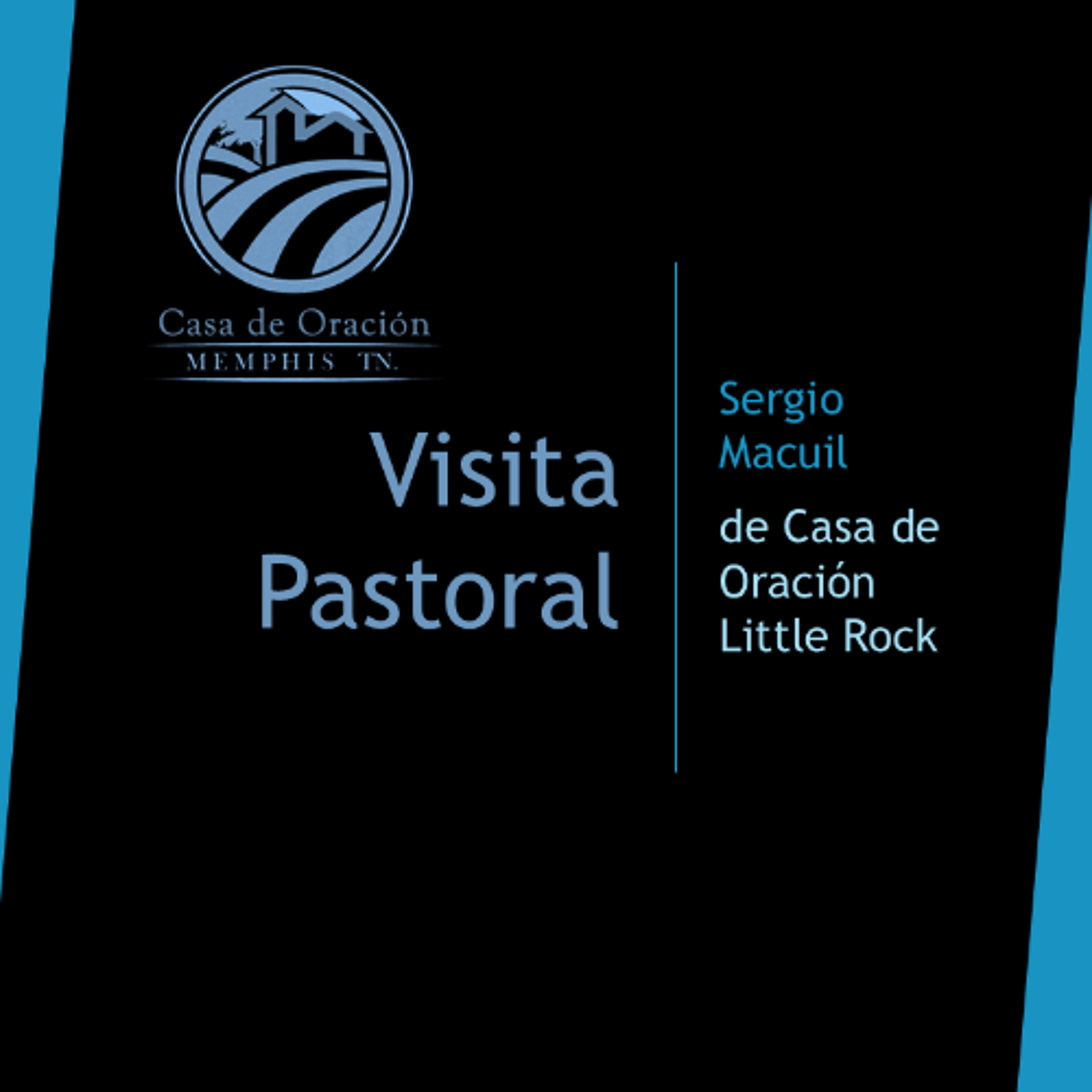 Visita Pastoral | Sergio Macuil | 03/09/25 episode artwork