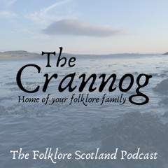 #158 Tragic Tales | The Crannog
