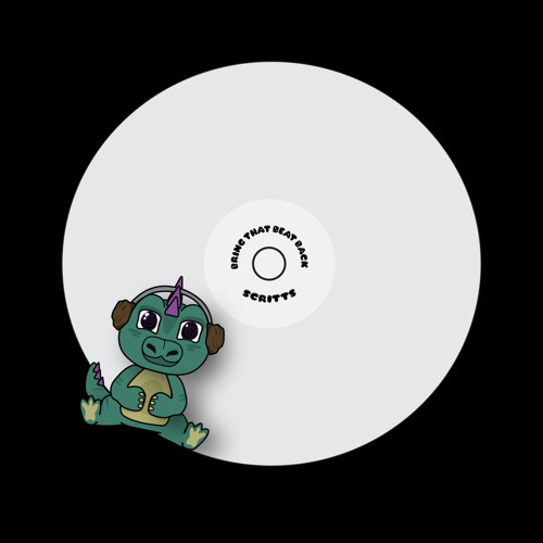 Scritts - Bring That Beat Back [Free Download]