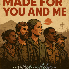 Made for You and Me