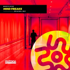 Marco Ocho - Mind Freaks (Original Mix) | FREE DOWNLOAD