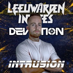 INTRUSION |  LEEUWARDEN INVITES DJ CONTEST