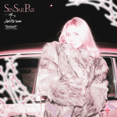May - Sin Sar Par [ HookMe remix ]