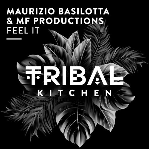 Maurizio Basilotta, MF Productions - Feel It (Extended Mix)**TOP100 Beatport***