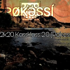 2k20 KassKass 2.0 (Pokessi)