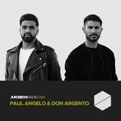 Juicebox Radio 084 - Paul Angelo & Don Argento