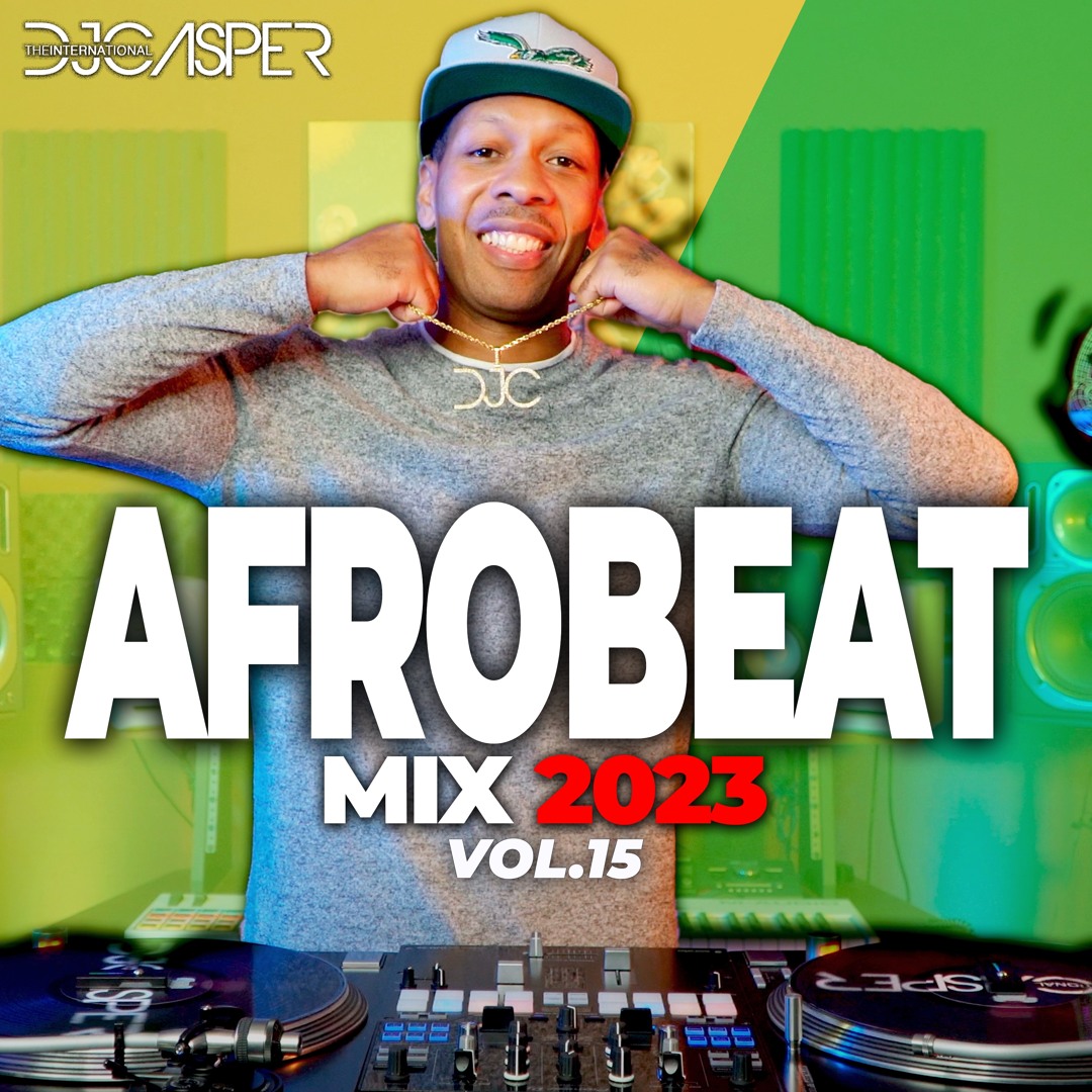 NEW AFROBEAT MIX 2023 🔥 | BEST OF AFROBEAT MIX 2023 VOL. 15 🎧 #afrobeatmix2023 cover artwork