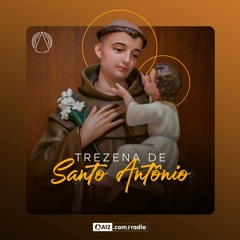 Rádio Aparecida - Trezena de Santo Antônio - 2º dia