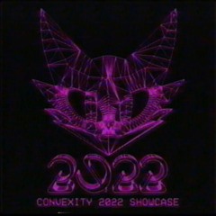 CONVEXITY 2022 SHOWCASE