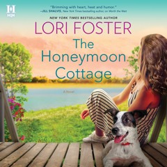 THE HONEYMOON COTTAGE by Lori Foster