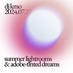 2024.07.23 summer lightrooms and adobe-tinted dreams