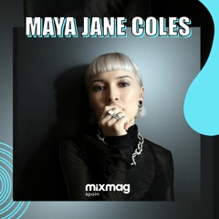 Maya Jane Coles mix exclusivo para Mixmag Spain