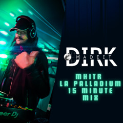 DirkMadeIt 15 Minute Rave Mix - MHITR LA Palladium 2025 Contest