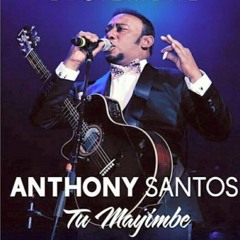 Anthony Santos Mix
