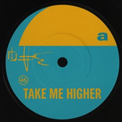 Take Me Higher